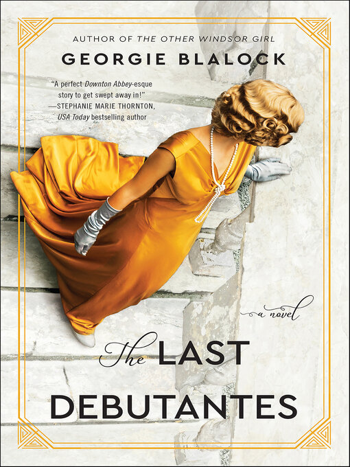 Title details for The Last Debutantes by Georgie Blalock - Available